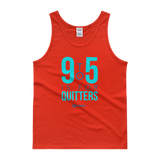 9 to 5 is For Quitters