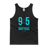 9 to 5 is For Quitters