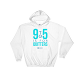 9 to 5 is For Quitters