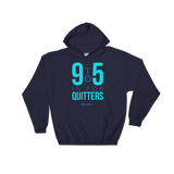 9 to 5 is For Quitters
