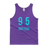 9 to 5 is For Quitters