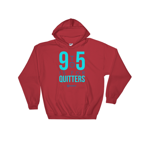 9 to 5 is For Quitters