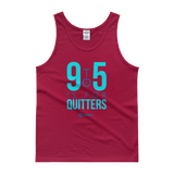 9 to 5 is For Quitters